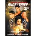 Once a Thief: Brother Against Brother